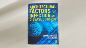 Architectural Factors for Infection and Disease Control Book Cover